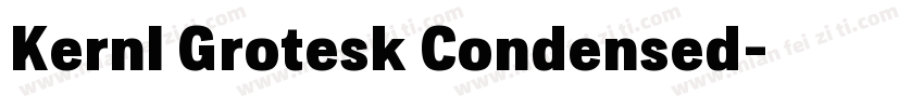 Kernl Grotesk Condensed字体转换